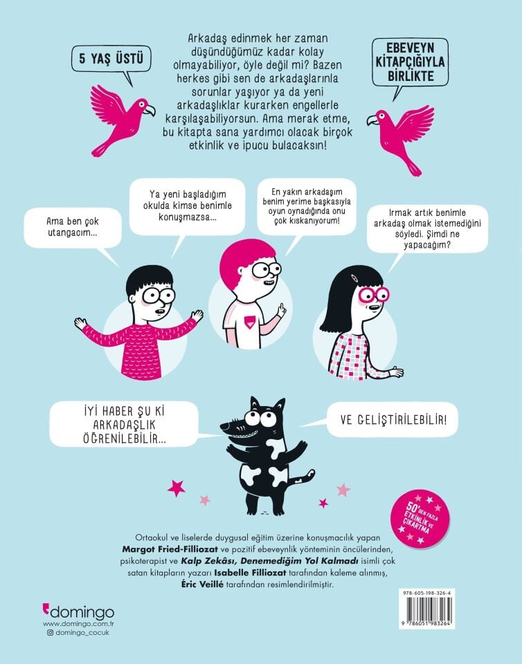 Arkadaşlık: Nasıl Kurulur ve Nasıl Korunur? (Oynuyorum ve Kendimi Tanıyorum)