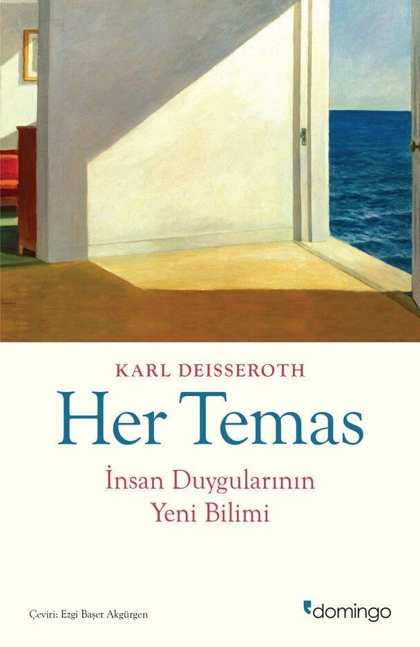 Her Temas: İnsan Duygularının Yeni Bilimi