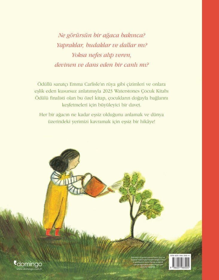 Ne Görürsün Bir Ağaca Bakınca?