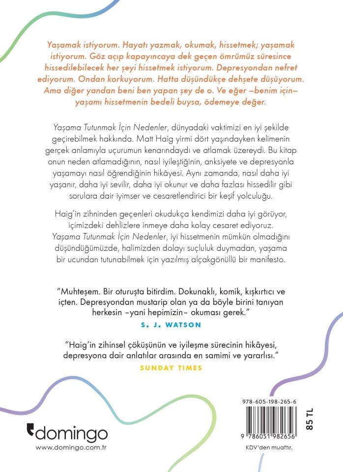 Yaşama Tutunmak İçin Nedenler