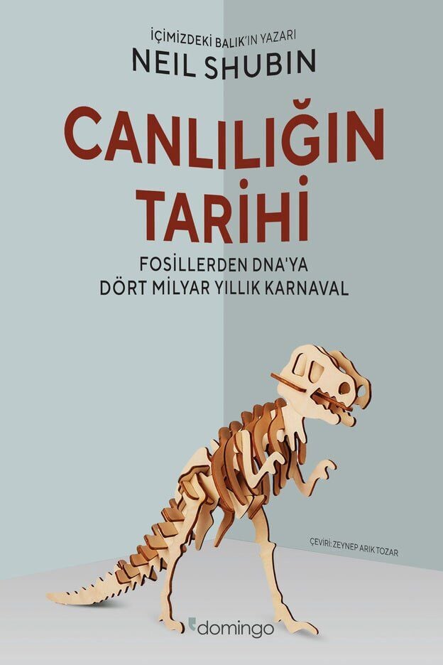 Canlılığın Tarihi: Fosillerden DNA'ya Dört Milyar Yıllık Karnaval