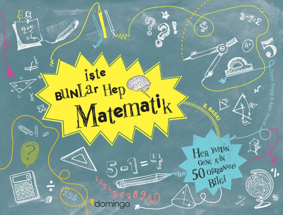 İşte Bunlar Hep Matematik (Karton Kapak)