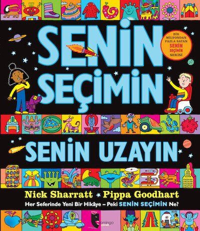 Senin Seçimin Senin Uzayın