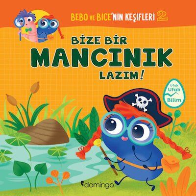 Bebo ve Bice’nin Keşifleri – 2 Bize Bir Mancınık Lazım!