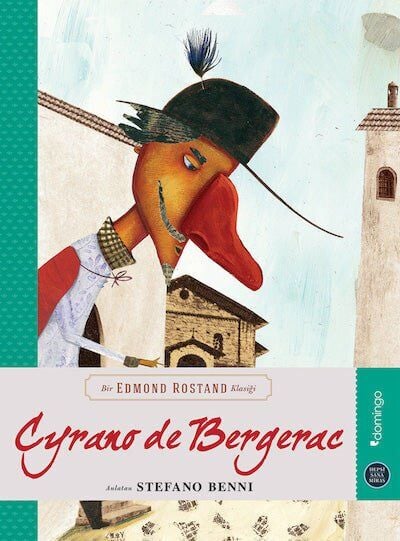 Cyrano de Bergerac / Hepsi Sana Miras Serisi